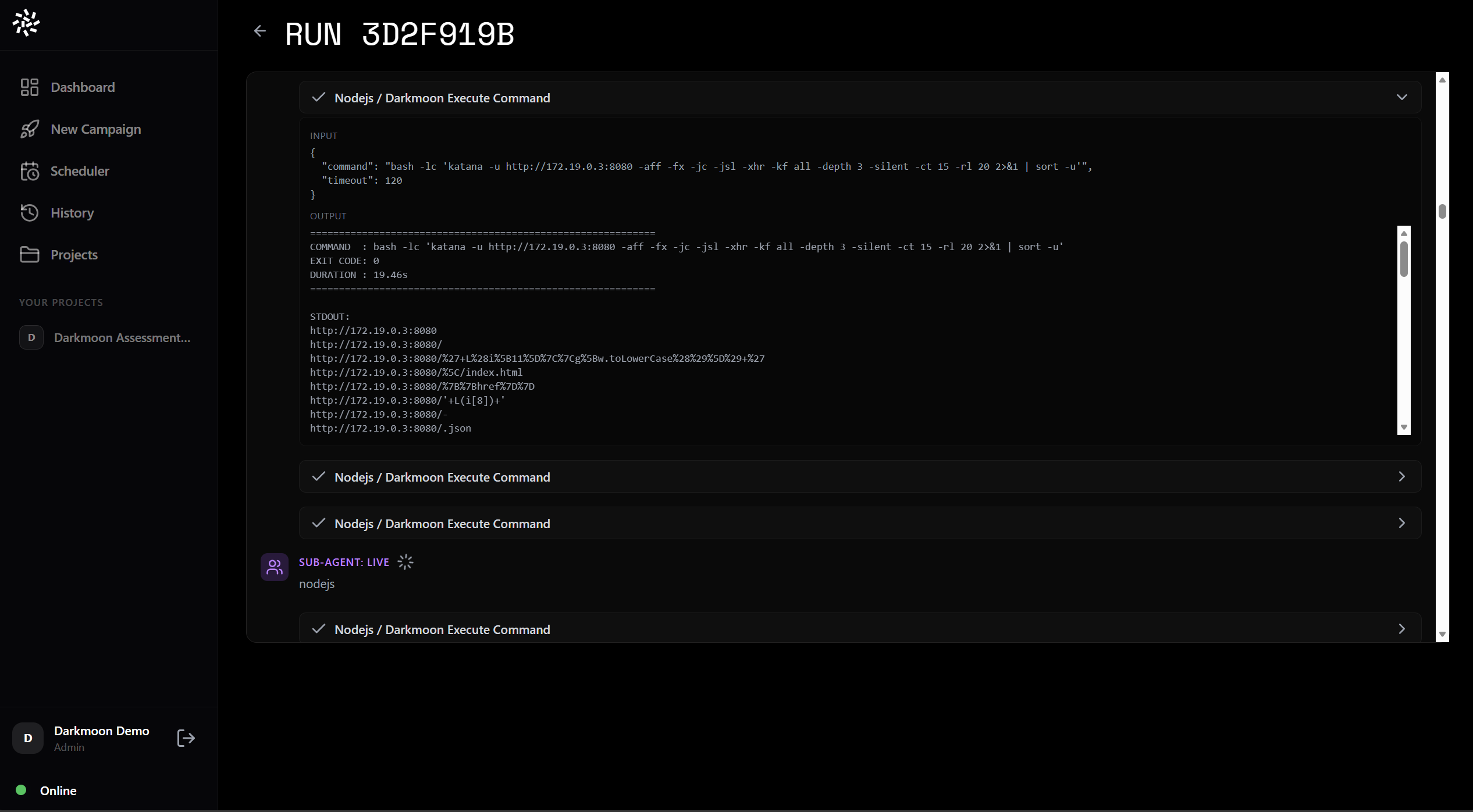 Campaign history and real-time logs